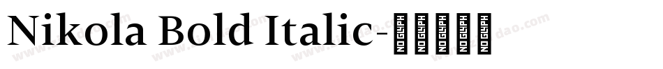 Nikola Bold Italic字体转换